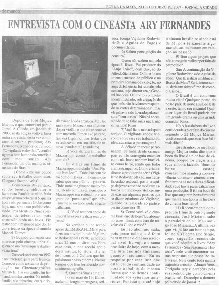 Jornal da Cidade - Entrevista com Cineasta Ary Fernandes  Borda da Mata (MG), 20 de outubro de 2007